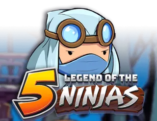 Legend of 5 Ninjas